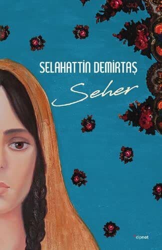 Seher by Selahattin Demirta? Paperback Book Pre-Owned English