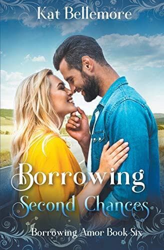 Borrowing Second Chances, Bellemore, Kat Paperback Book Pre-Owned English