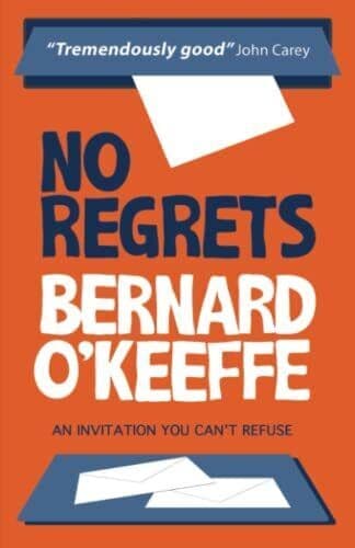 No Regrets, O’Keeffe, Bernard Paperback Book Pre-Owned English