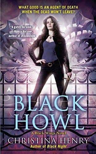 Black Howl: A Black Wings Novel: 3 by Christina Henry Paperback Book Pre-Owned English