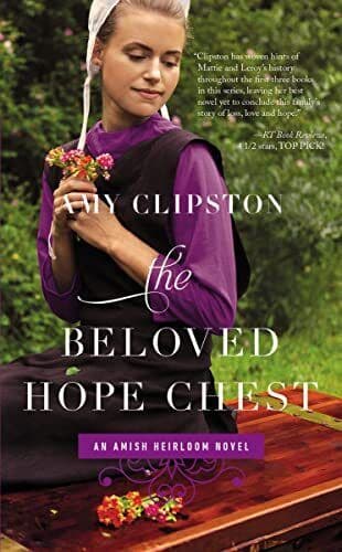 Beloved Hope Chest: 4 (An Amish Heirlo, Amy Clipston Paperback Book Pre-Owned English