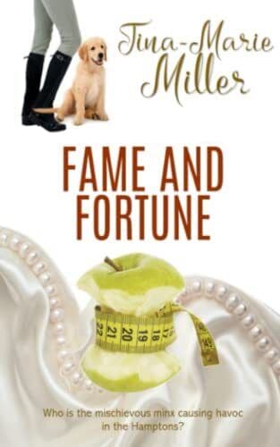 Fame and Fortune: 3 (The Hamptons), Miller, Tina-Marie Paperback Book Pre-Owned English