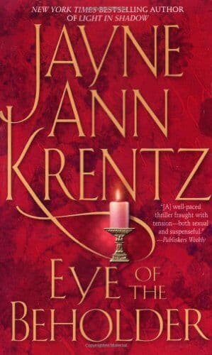 Eye of the Beholder by Krentz, Jayne Ann  Paperback Book Pre-Owned English