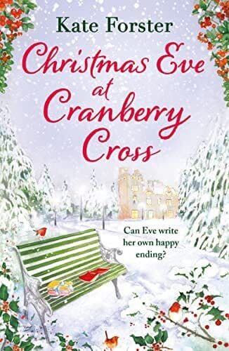 Christmas Eve at Cranberry Cross, Forster, Kate Paperback Book Pre-Owned English
