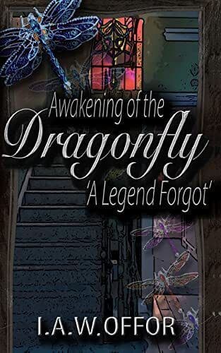 Awakening of the Dragonfly: A Legend , Offor, I.A.W. Paperback Book Pre-Owned English