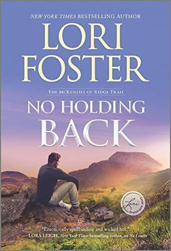 No Holding Back: 1 (McKenzies of Ridge, Foster, Lori Paperback Book Pre-Owned English