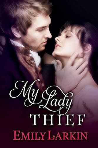 My Lady Thief, Larkin, Emily Paperback Book Pre-Owned English