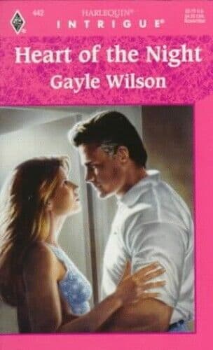 Heart Of The Night (Harlequin Intrigue), Wilson, Gayle Paperback Book Pre-Owned English