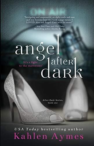 Angel After Dark: Volume 1 (The After, Aymes, Kahlen Paperback Book Pre-Owned English
