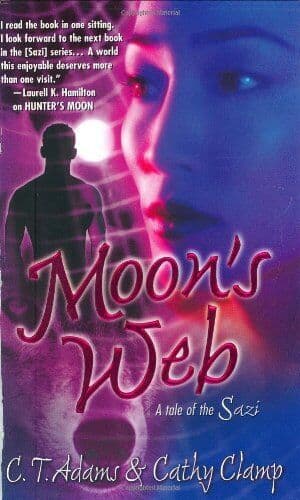 Moon&#8217;s Web (Tales of the Sazi) by Clamp, Cathy  Paperback Book Pre-Owned English