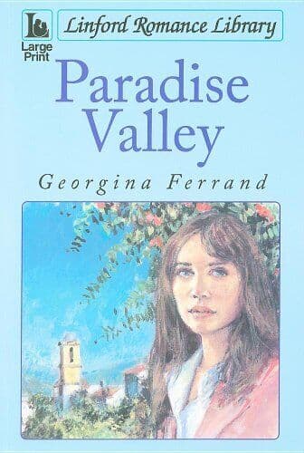 Paradise Valley (Linford Romance) by Ferrand, Georgina Paperback Book Pre-Owned English