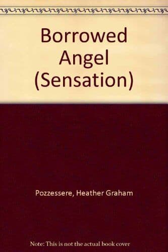 Borrowed Angel (Sensation S.), Pozzessere, Heather Grah Paperback Book Pre-Owned English