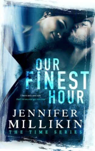 Our Finest Hour: Volume 1 (The Time Series) by Millikin, Jennifer Paperback Book Pre-Owned English