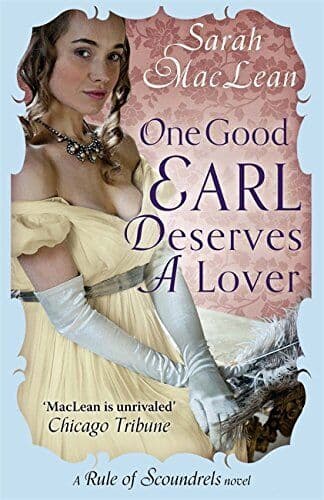 One Good Earl Deserves A Lover (Rules of Scoundrels) by Sarah MacLean Paperback Book Pre-Owned English
