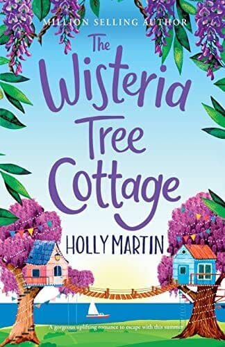 The Wisteria Tree Cottage: A gorgeous, Martin, Holly Paperback Book Pre-Owned English