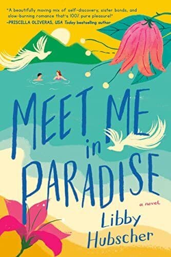 Meet Me in Paradise, Hubscher, Libby Paperback Book Pre-Owned English