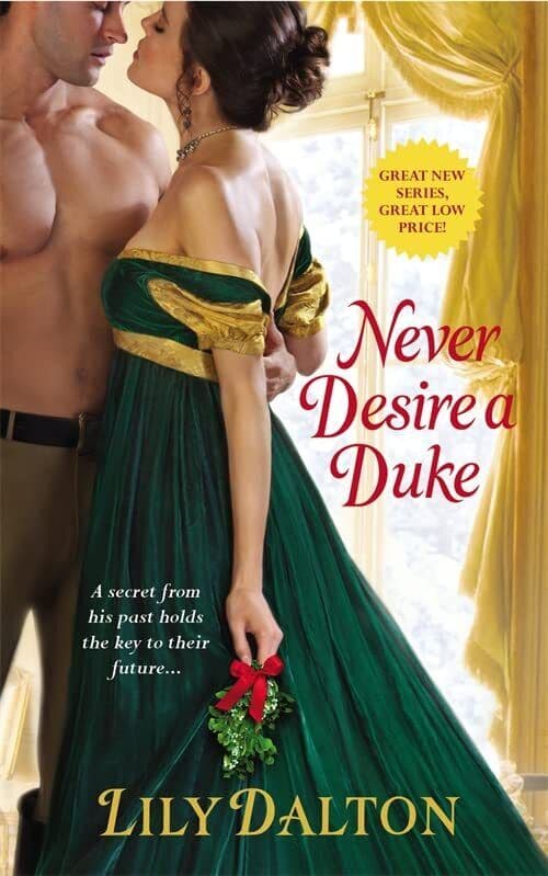 Never Desire a Duke by Dalton, Lily Paperback Book Pre-Owned English