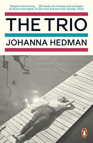 The Trio: Johanna Hedman, Hedman, Johanna Paperback Book Pre-Owned English