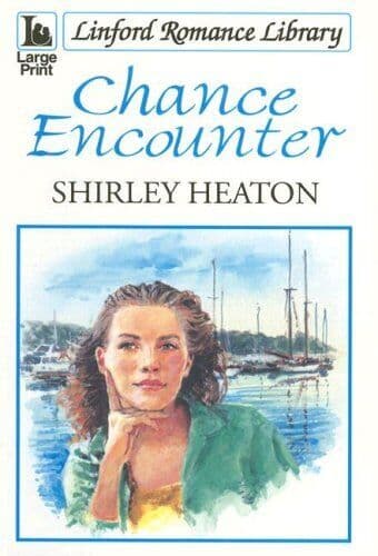 Chance Encounter (Linford Romance L, Heaton, Shirley Paperback Book Pre-Owned English