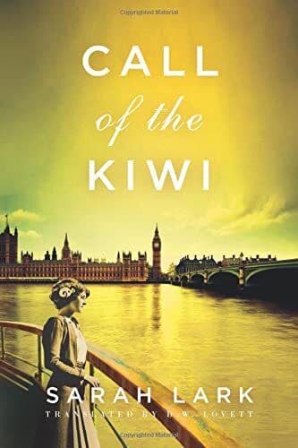 Call of the Kiwi: 3 (In the Land of the Long White Cloud saga) by Lark, Sarah Paperback Book Pre-Owned English