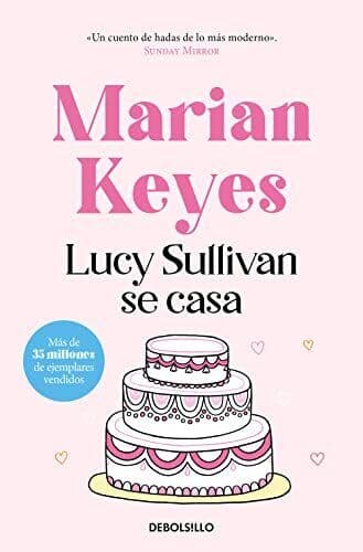 Lucy Sullivan se casa / Lucy Sullivan, Keyes, Marian Paperback Book Pre-Owned English