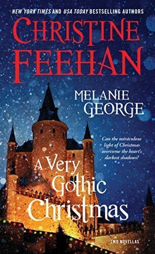 A Very Gothic Christmas: After the , George, Melanie Paperback Book Pre-Owned English