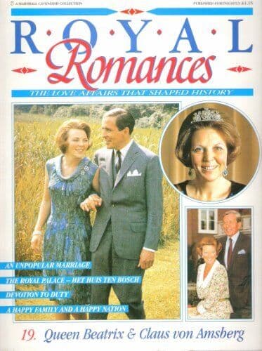 Royal Romances: Queen Beatrix &#038; Claus von Amsberg (Royal Romances: The Love Affa Paperback Book Pre-Owned English