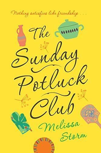 The Sunday Potluck Club: 1, Storm, Melissa Paperback Book Pre-Owned English