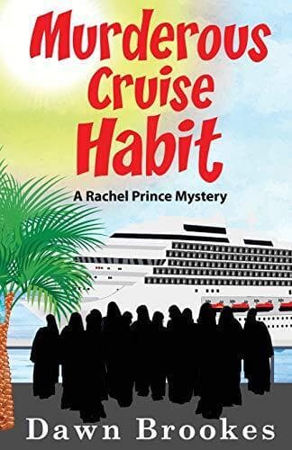 Murderous Cruise Habit: 6 (A Rachel P, Brookes, Dawn Paperback Book Pre-Owned English
