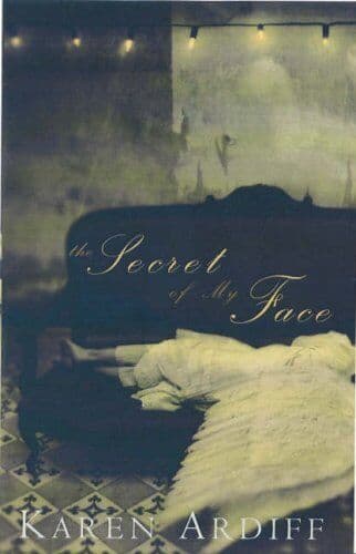 The Secret of My Face by Ardiff, Karen Paperback Book Pre-Owned English