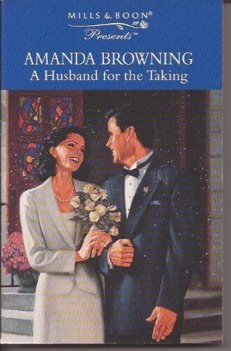 A Husband for the Taking (Presents , Browning, Amand Paperback Book Pre-Owned English