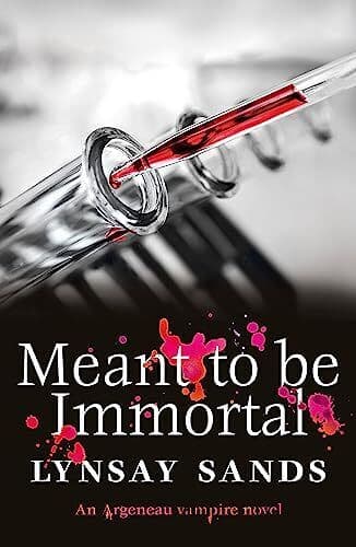 Meant to Be Immortal: Thirty-Two, Sands, Lynsay Paperback Book Pre-Owned English