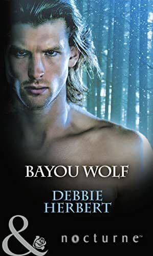 Bayou Wolf (Bayou Magic, 3) by Herbert, Debbie Paperback Book Pre-Owned English