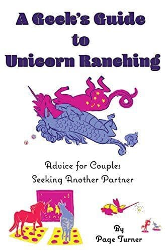 A Geek&#8217;s Guide to Unicorn Ranching: Ad, Turner, Page Paperback Book Pre-Owned English