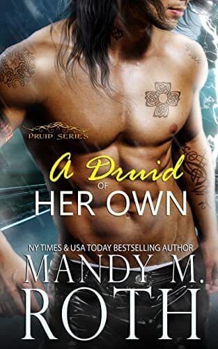 A Druid of Her Own: 4, Roth, Mandy M. Paperback Book Pre-Owned English