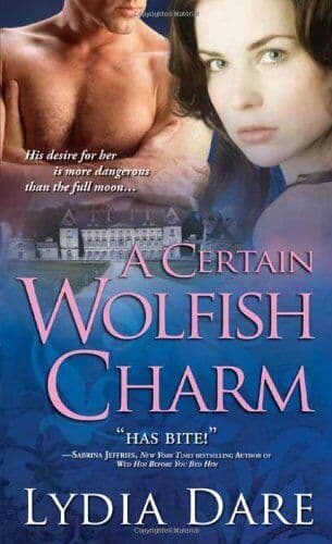 A Certain Wolfish Charm, Dare, Lydia Paperback Book Pre-Owned English