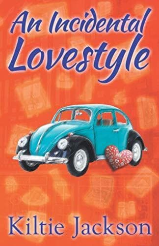 An Incidental Lovestyle: 3 (The Lov, Jackson, Kiltie Paperback Book Pre-Owned English