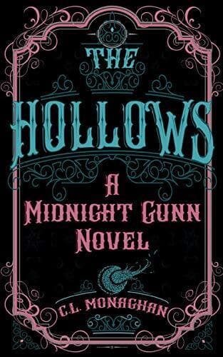 The Hollows: A Midnight Gunn Novel, Monaghan, C.L. Paperback Book Pre-Owned English