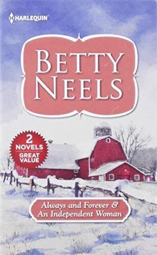 Always and Forever an Independent Woman by Neels, Betty Paperback Book Pre-Owned English