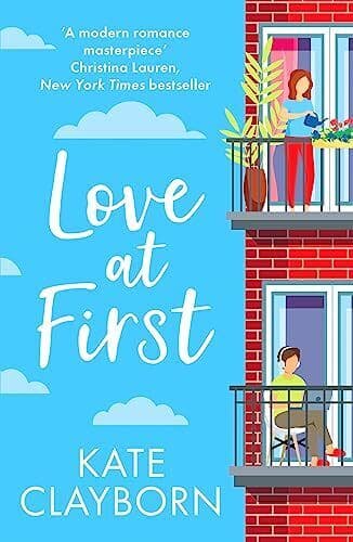 Love at First: A fun and heartwarmin, Clayborn, Kate Paperback Book Pre-Owned English