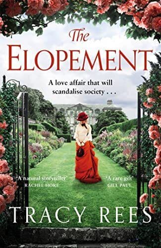 The Elopement: A Powerful, Uplifting Ta, Rees, Tracy Paperback Book Pre-Owned English