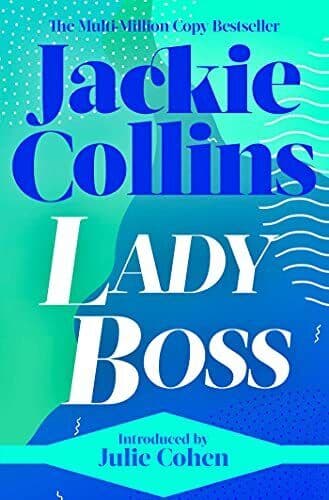Lady Boss: introduced by Julie Cohen, Collins, Jackie Paperback Book Pre-Owned English