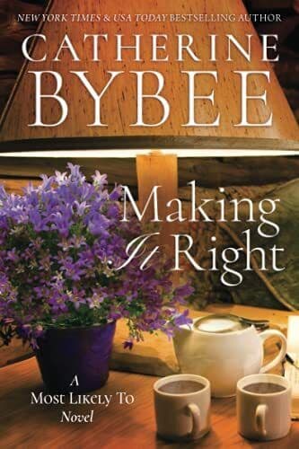Making It Right: 3 (A Most Likely T, Bybee, Catherin Paperback Book Pre-Owned English