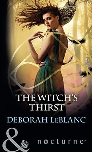 The Witch&#8217;s Thirst, LeBlanc, Deborah Paperback Book Pre-Owned English