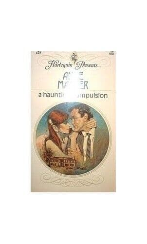 A Haunting Compulsion, Mather, Anne Paperback Book Pre-Owned English