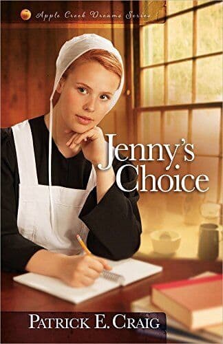 Jenny’s Choice (Apple Creek Dreams , Patrick E. Crai Paperback Book Pre-Owned English
