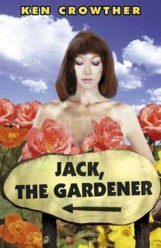 Jack the Gardener, Crowther, Ken Paperback Book Pre-Owned English
