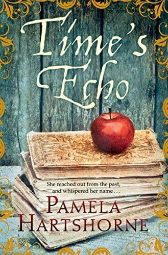 Time&#8217;s Echo by Hartshorne, Pamela Paperback Book Pre-Owned English