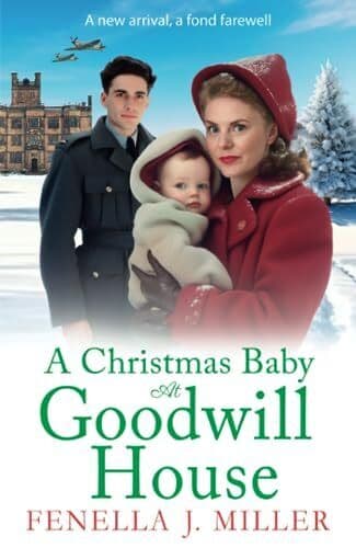 A Christmas Baby at Goodwill House:, Miller, Fenella Paperback Book Pre-Owned English