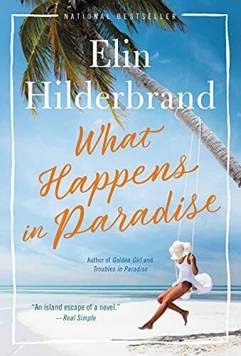 What Happens in Paradise: 2, Hilderbrand, Elin Paperback Book Pre-Owned English